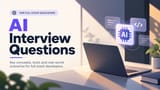 Top 50 AI Interview Questions and Answers for Full Stack Developers (2026)