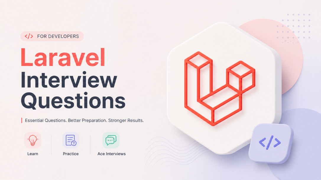 Top 111 Laravel Interview Questions and Answers